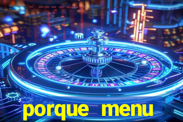 porque menu selvagem acabou